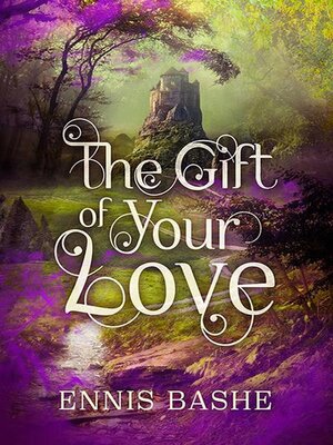 cover image of The Gift of Your Love